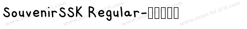 SouvenirSSK Regular字体转换